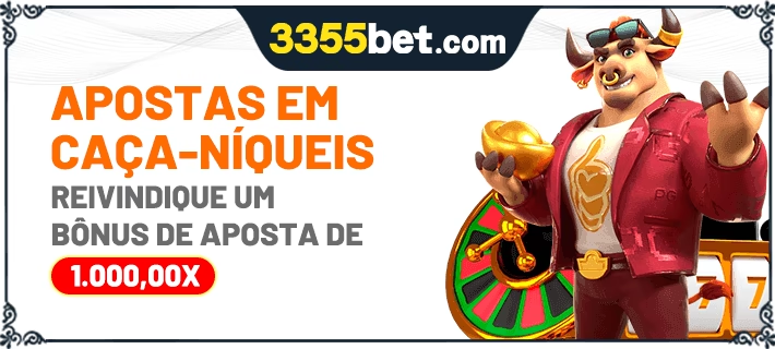 Ganhe Até R$ 100.000,00 Jogando Caça-Níqueis na 3355BET!